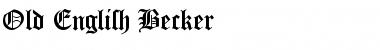 Download Old English Becker Font