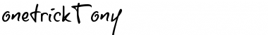 Download onetrickTony Font Download onetrickTony Font