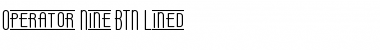 Download Operator Nine BTN Lined Font