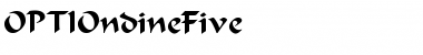 Download OPTIOndineFive Font Download OPTIOndineFive Font
