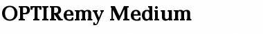 Download OPTIRemy Font Download OPTIRemy Font
