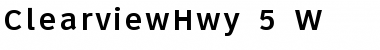 ClearviewHwy-5-W Font