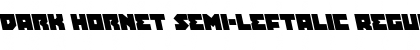 Download Dark Hornet Semi-Leftalic Regular Font