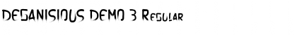 Download DEGANISIOUS DEMO 3 Font Download DEGANISIOUS DEMO 3 Font