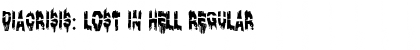 Download Diacrisis: Lost in Hell Font Download Diacrisis: Lost in Hell Font