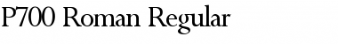 Download P700-Roman Regular Font