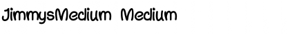 Download JimmysMedium Medium Font