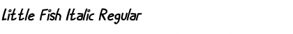 Download Little Fish Italic Regular Font Title Preview