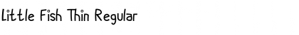 Download Little Fish Thin Regular Font Title Preview