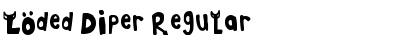 Download Loded Diper Regular Font Title Preview