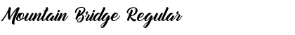 Download Mountain Bridge Regular Font