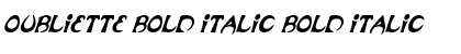 Download Oubliette Bold Italic Font