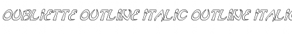 Download Oubliette Outline Italic Font