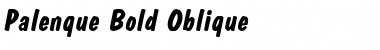 Download Palenque Bold-Oblique Font