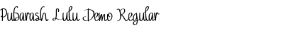Download Pubarash Lulu Demo Font Download Pubarash Lulu Demo Font