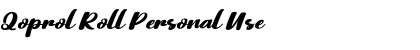 Download Qoprol Roll Personal Use Font
