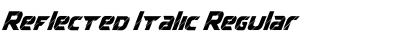 Download Reflected Italic Regular Font