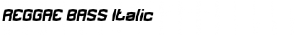 Download REGGAE BASS Italic Font