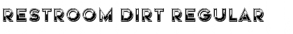 Download Restroom Dirt Regular Font
