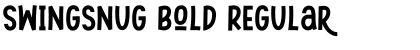 Download Swingsnug Bold Regular Font
