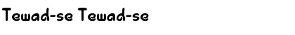 Download Tewad-se Font Download Tewad-se Font