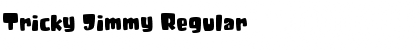 Download Tricky Jimmy Font Download Tricky Jimmy Font