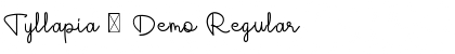 Download Tyllapia - Demo Font Download Tyllapia - Demo Font