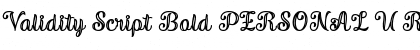Download Validity Script Bold PERSONAL U Regular Font