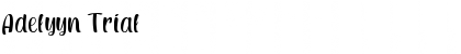 Download Adelyyn Trial Font Download Adelyyn Trial Font