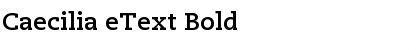 Download Caecilia eText Font