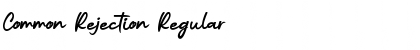 Download Common Rejection Font
