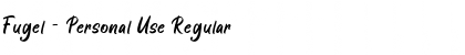Download Fugel - Personal Use Font