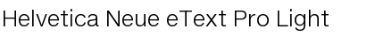 Download Helvetica Neue eText Pro Font