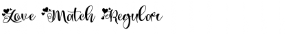 Download Love Match Regular Font Title Preview