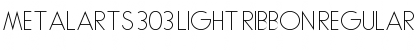 Download Metalarts 303 Light Ribbon Regular Font