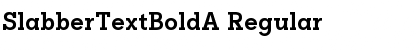 Download SlabberTextBoldA Regular Font
