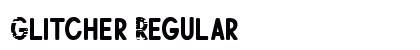 Glitcher Regular preview