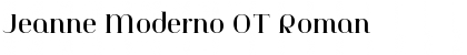 Download Jeanne Moderno OT Roman Font
