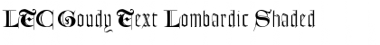 Download LTC Goudy Text Lombardic Shaded Font Title Preview Download LTC Goudy Text Lombardic Shaded Font Title Preview