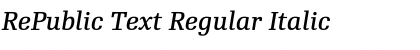Download RePublic Text Regular Italic Font