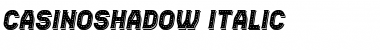 Download Casino Shadow Italic Font