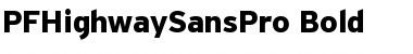 Download PF Highway Sans Pro Bold Font
