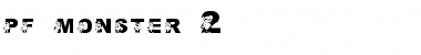 Download pf_monster-2 Font Download pf_monster-2 Font