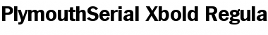 Download PlymouthSerial-Xbold Font
