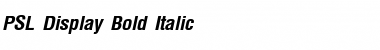 Download PSL-Display Bold Italic Font