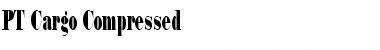 Download PT Cargo Compressed Font Download PT Cargo Compressed Font