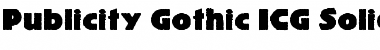 Download Publicity Gothic ICG Solid Regular Font