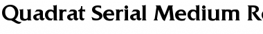 Download Quadrat-Serial-Medium Regular Font