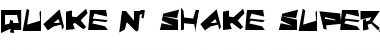 Download Quake & Shake SuperMax SuperMax Font