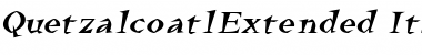 Download QuetzalcoatlExtended Italic Font
